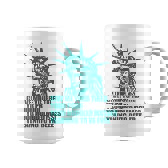 Give Me Your Tired Poor Masses Statue Of Liberty Meme Coffee Mug - Monsterry