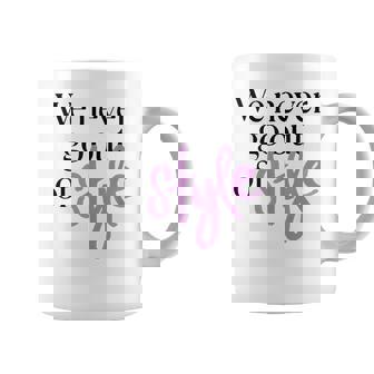 We Never Go Out Of Style Coffee Mug - Monsterry
