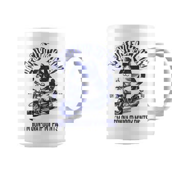 Get Out Of My Way Gonna Poop My Pants Adult Humor Meme Coffee Mug - Seseable