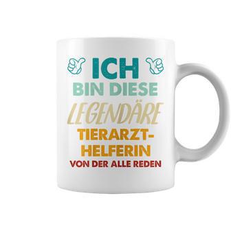 Ich Bin Diese Legendäre Tierarzthelferin Tassen - Geschenkecke