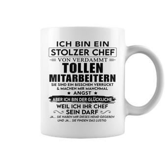 Ich Bin Ein Stolzer Chefonerdammt Tollen Mitarbeitern Gray Tassen - Geschenkecke