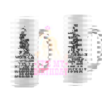 It's My Birthday Cowgirl Riding Horse Woman Girl Matching Coffee Mug - Thegiftio