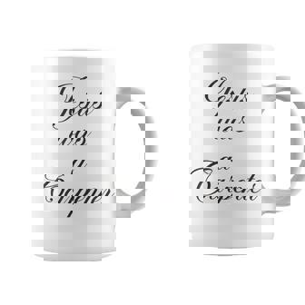 Jesus Was A Carpenter Coffee Mug - Thegiftio UK