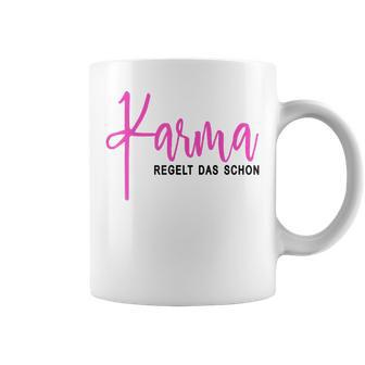 Karma Regelt Das Schon Schicksal Karma Tassen - Seseable