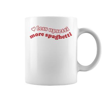 Less Upsetti Mehr Spaghetti Tassen - Geschenkecke