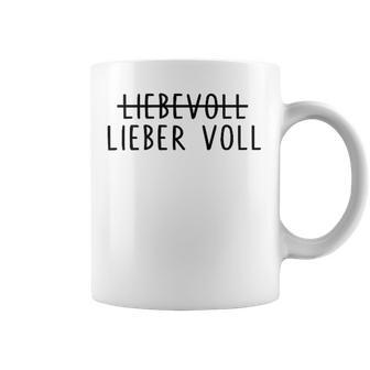 Lieberoll Als Liebvoll Beer Wein Party Fun Tassen - Geschenkecke