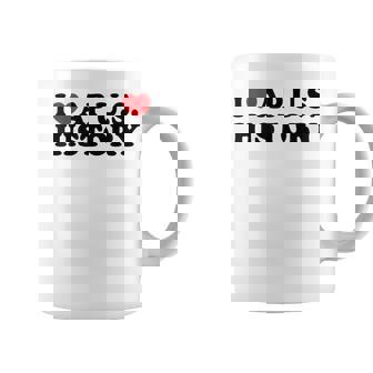 I Love Ap Us History I Heart Us History Teacher Student Coffee Mug - Monsterry