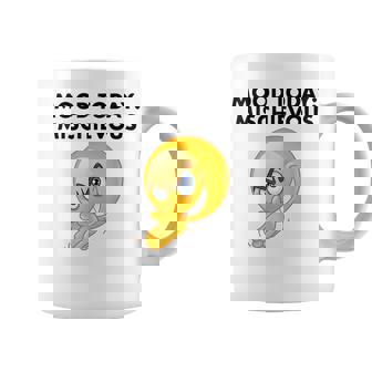 Mood Today Mischievous Oddly Specific Meme Coffee Mug | Seseable CA