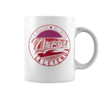 Nerea La El Mito La Leyenda Taza de café - Regaloses