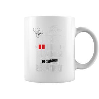 Nurse Summer Recharge Required School Nurse Summer Coffee Mug - Monsterry