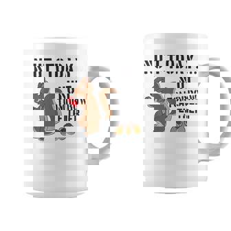 Nut Today Nut Tomorrow Eighter Squirrel Puns Coffee Mug - Monsterry