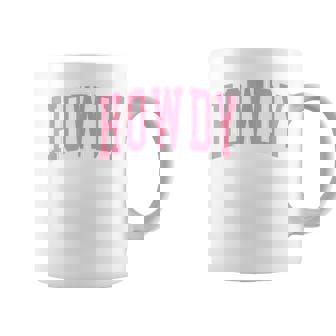 Preppy Cowgirl Varsity Pink Howdy Western Girls Coffee Mug - Thegiftio
