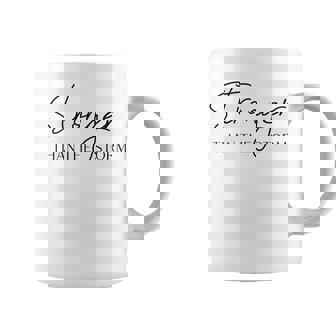 Stronger Than The Storm Modern Minimalistic Positive Saying Coffee Mug - Thegiftio UK