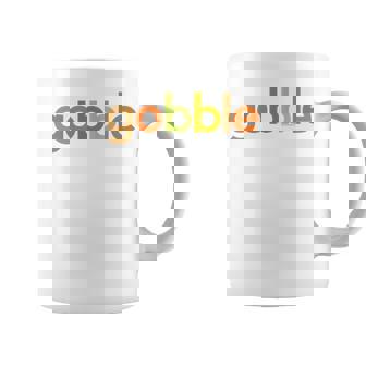 Thanksgiving For Her Gobble Thanks Fall Turkey Day Coffee Mug - Monsterry