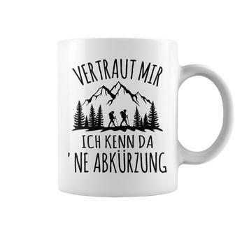 Trust Me Ich Kenn Da 'Ne Abkürzung Hiking Mountain Gray Tassen - Geschenkecke