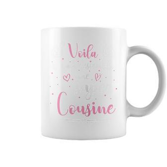 Voila À Quoi Ressemble Une Super Cousine Meilleure Du Monde Tasse - Cadeauxyz