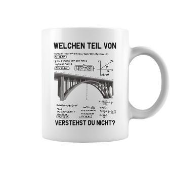 Wasonerstehst Du Nicht Ingenieur Statiker Bauingenieur Tassen - Geschenkecke