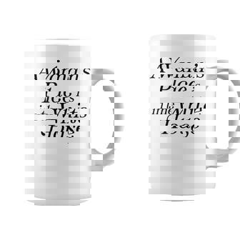 A Woman's Place Is In The White House Trendy Rights Feminist Coffee Mug - Thegiftio UK