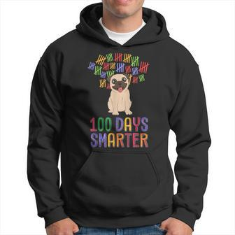100 Days Smarter 100Th Day Of School Outfit Dog Lover Pug Hoodie - Monsterry DE