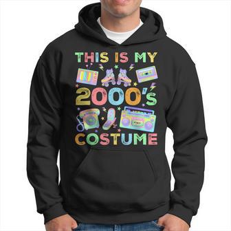 This Is My 2000'S Costume Outfit 2000S Retro Party Hoodie - Thegiftio UK