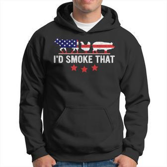 4Th July I'd Smoke That Patriot Bbq Barbeque Cook Chef Hoodie - Monsterry CA