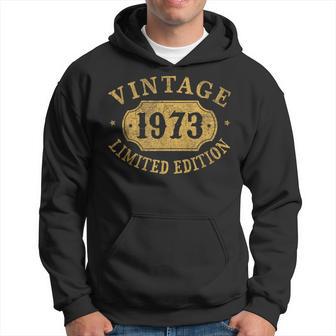 51 Years Old 51St Birthday Anniversary Best Limited 1973 Hoodie - Monsterry
