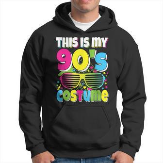 This Is My 90'S Costume 90S Party Outfit 90'S Style Lover Hoodie - Thegiftio UK