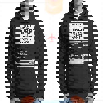 This Is My Airport Family Travel Boarding-Pass Hoodie | Mazezy