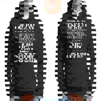 Alien Costume This Is My Prize Winning Costume Hoodie - Monsterry