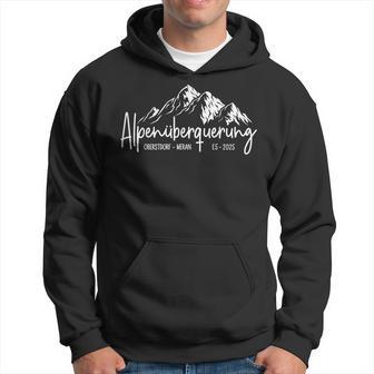 Alpen Überquerung 2025 Alpine Crossing E5 Oberstdorf Merano Kapuzenpullover - Geschenkecke