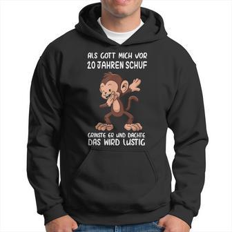 Als Gott Mich 20 Jahren Schuf Monkey Birthday Kapuzenpullover - Geschenkecke