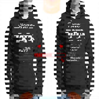 Annonce Grossesse Pour Future Tata Humour Promue Tata 2025 Sweat à capuche - Cadeauxyz