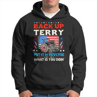 Back Up Terry Put It In Reverse Vintage 4Th Of July Hoodie - Monsterry DE