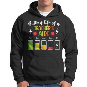 Battery Life Of A Teacher's Aide Teaching Assistant Hoodie - Thegiftio UK