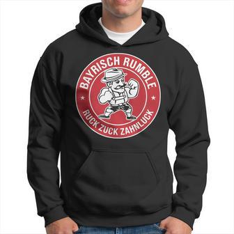 Bayrisch Rumble Ruck Zuck Zahnluck Kapuzenpullover - Geschenkecke