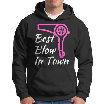 Best Blow In Town Hairdresser Hoodie - Thegiftio UK