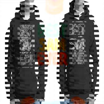 Best Sam Ever Personalized First Name Sam Hoodie - Thegiftio UK