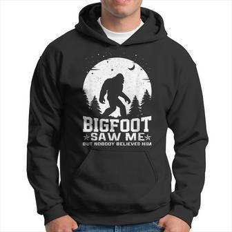 Bigfoot Saw Me But Nobody Believes Him Sasquatch Yeti Hoodie - Thegiftio UK