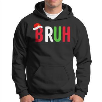 Bruh Christmas For N Boys Christmas Bruh Hoodie - Thegiftio UK