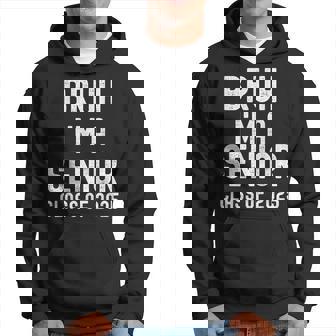 Bruh I'm A Senior Class Of 2025 Graduation Senior 2025 Hoodie - Thegiftio UK