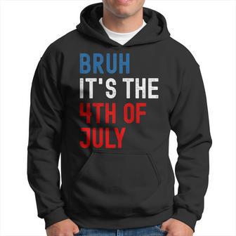 Bruh It's The 4Th Of July American Flag Patriotic Boys Hoodie - Thegiftio UK