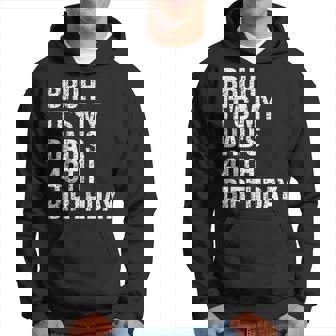 Bruh It's My King Dad's 40Th Birthday Omg Crown Happy Hoodie - Monsterry