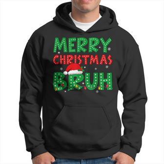 Bruh Meme Saying Bro Greeting Ns Boys Christmas Hoodie - Thegiftio UK