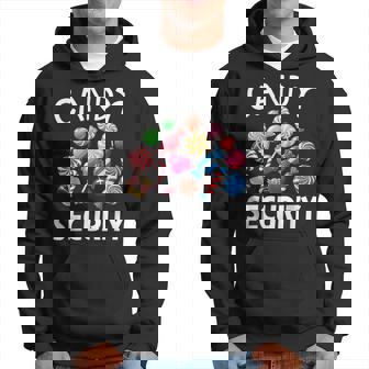 Candy Security Candy Lover Treats Sweets Fun Hoodie - Thegiftio UK