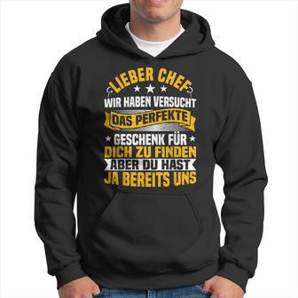 Chef Wir Habenersucht Das Perfekte Geschenk Zu Finden Kapuzenpullover - Geschenkecke