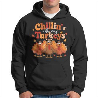 Chillin With My Turkeys Thanksgiving Family Matching Hoodie - Thegiftio UK
