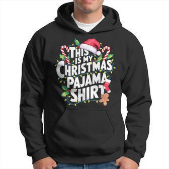 This Is My Christmas Pajama Santa Hat Matching Family Xmas Hoodie - Thegiftio UK