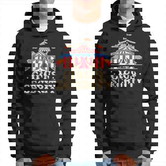 Circus Security Circus Staff Hoodie - Thegiftio UK