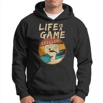 Citation Inspirante Life Is A Game Level Up Sweat à capuche - Cadeauxyz