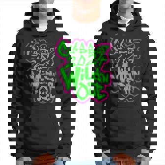 Class Of 2024 Wild'n Out Hoodie - Thegiftio UK